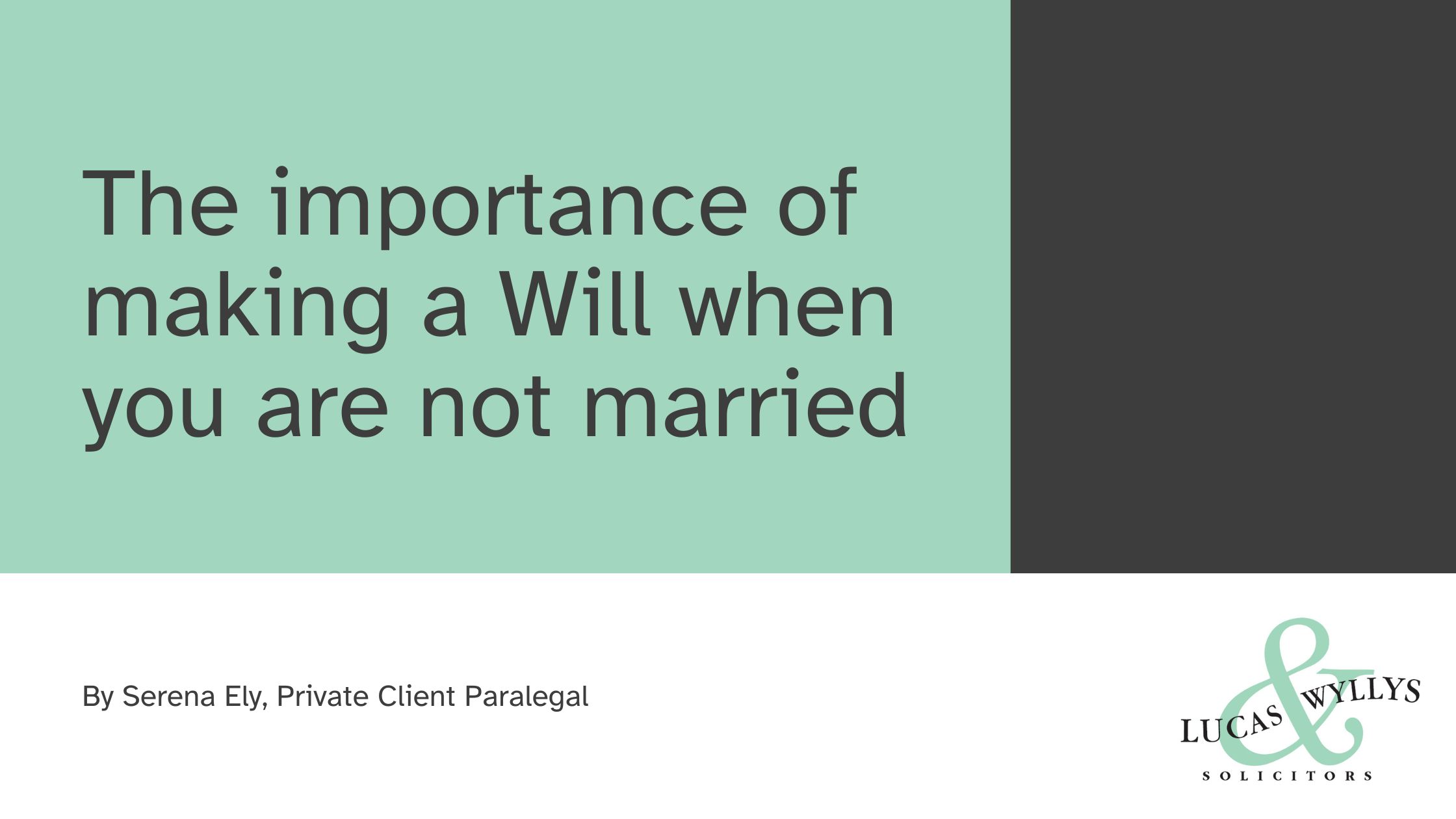The importance of making a will when you are not married