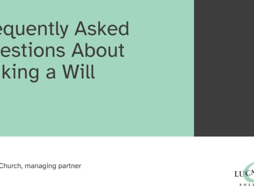 Frequently Asked Questions About Making a Will